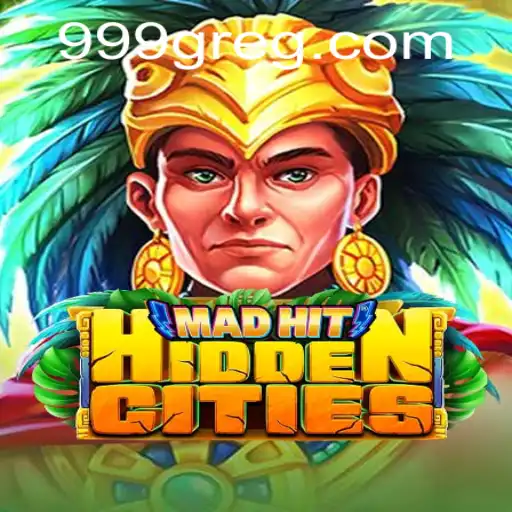 Descubra MadHitHiddenCities: O Novo Jogo que Está Conquistando o Mundo com a Palavra-Chave 999G