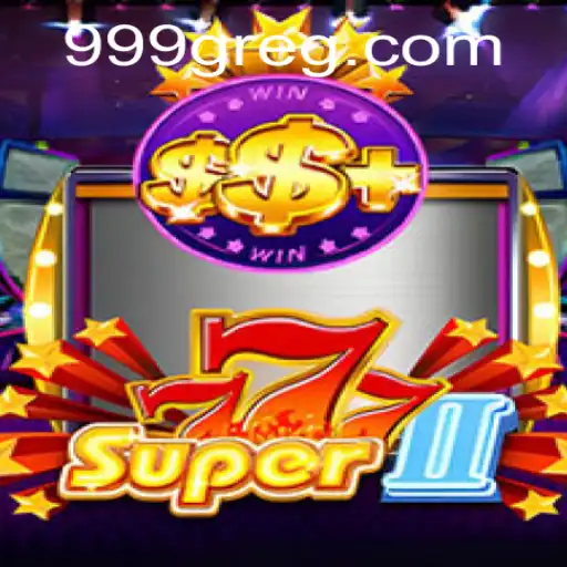 Descubra o emocionante jogo Super777II: Regras, Estratégias e Mais